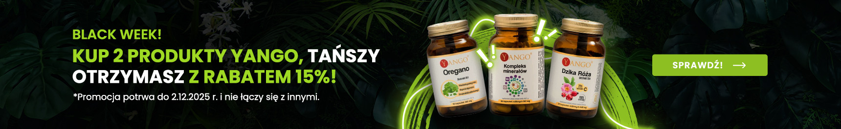 Przy zakupie dwóch produktów marki Yango, najtańszy z nich 15% taniej