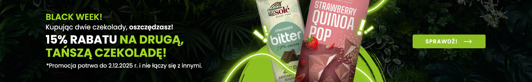 Przy zakupie dwóch czekolad, tańsza 15% taniej