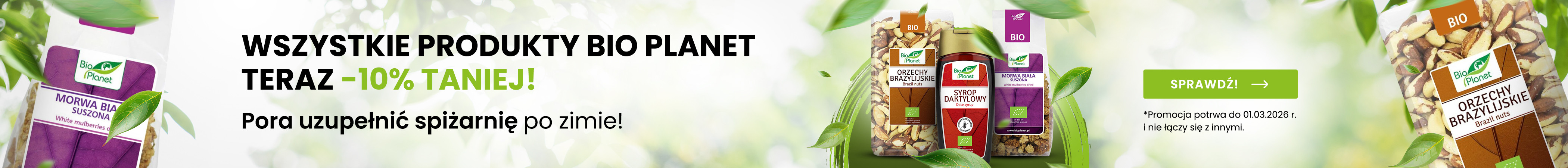 Wszystkie produkty marki Bio Planet 10% taniej!