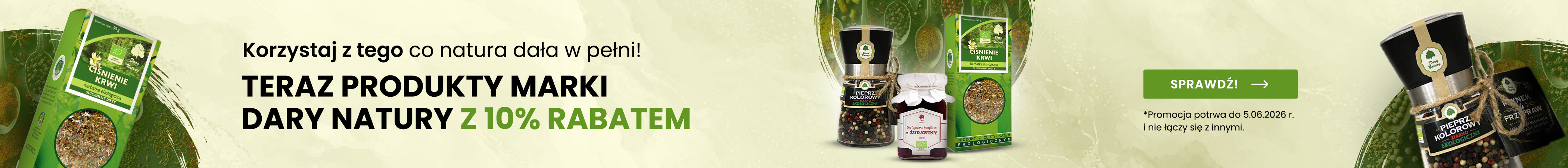 Wszystkie produkty marki Dary Natury z rabatem 10%!