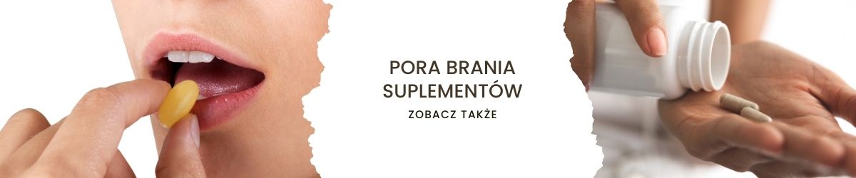 Pora brania suplementów - obrazek zobacz także