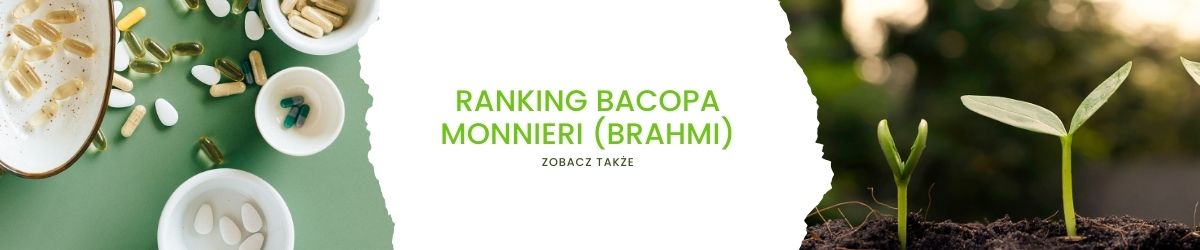 Ranking Bacopa Monnieri (Brahmi) - zdjęcie zobacz także 