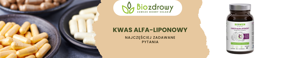 Kwas alfa-lipionowy FAQ - zdjęcie