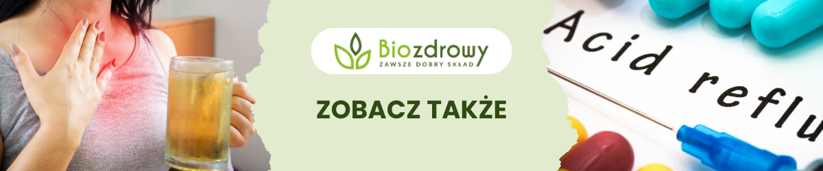 Zgaga i refluks - zobacz także - obrazek poglądowy