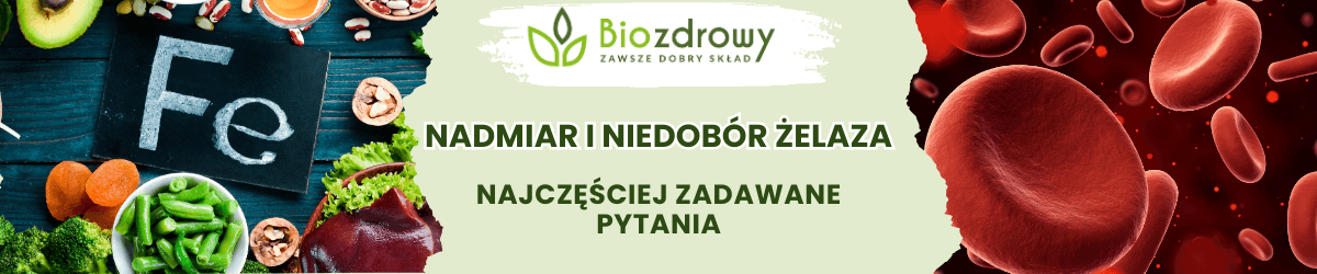 Nadmiar i niedobór żelaza FAQ - obrazek poglądowy