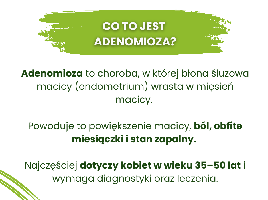 Co to jest adenomioza - infografika