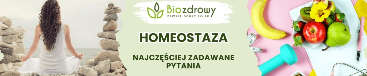Homeostaza faq - najczęściej zadawane pytania