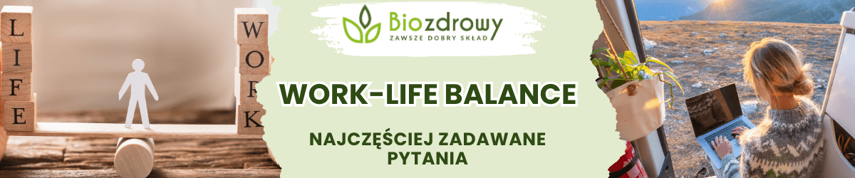 Work-life balacne FAQ - obrazek poglądowy