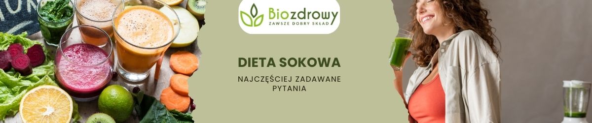 Dieta sokowa faq - najczęściej zadawane pytania