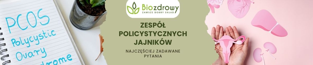 Zespół policystycznych jajników faq - najczęściej zadawane pytania