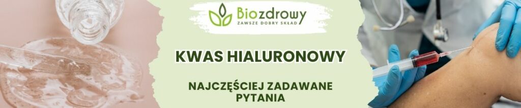 Kwas hialuronowy FAQ - obrazek poglądowy