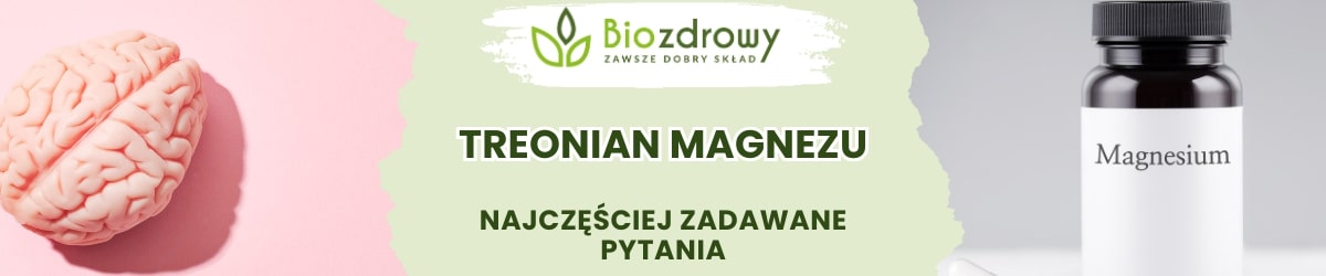 Treonian magnezu FAQ - obrazek poglądowy