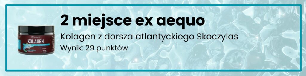 Kolagen z dorsza atlantyckiego Skoczylas 2 miejsce ex aquo