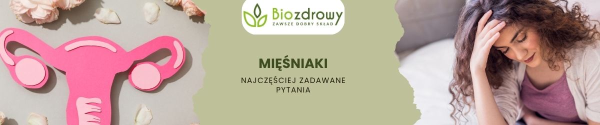 Mięśniaki faq - najczęściej zadawane pytania