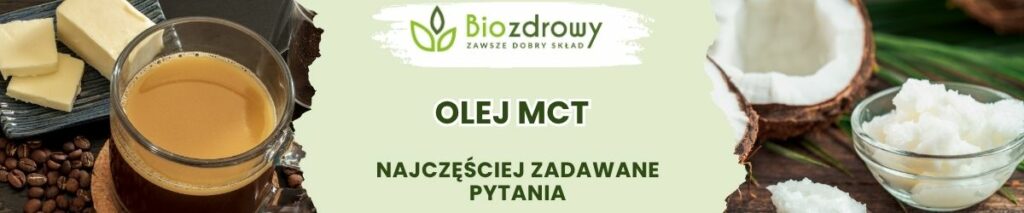 Olej MCT FAQ - obrazek poglądowy