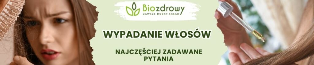 Wypadanie włosów FAQ - obrazek poglądowy