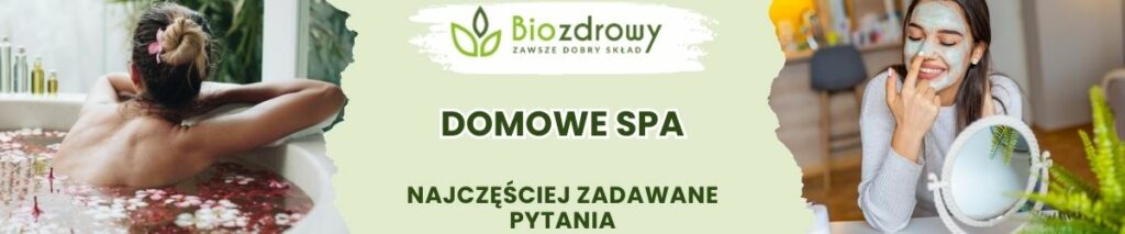 Domowe SPA FAQ - obrazek poglądowy