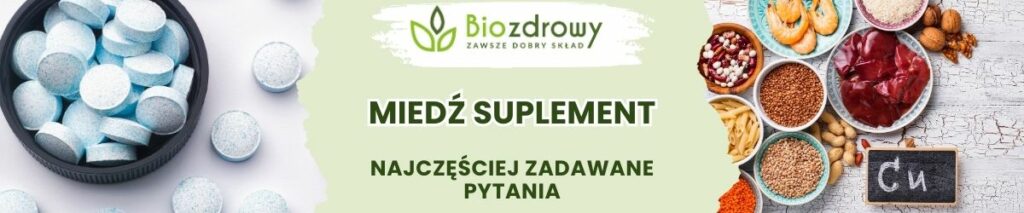 Miedź suplement FAQ - obrazek poglądowy