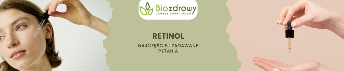 Retinol faq - najczęściej zadawane pytania