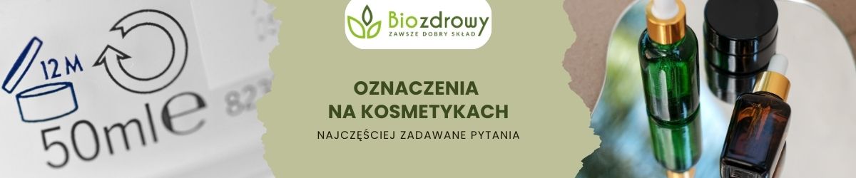 oznaczenia na kosmetykach faq - najczęściej zadawane pytania