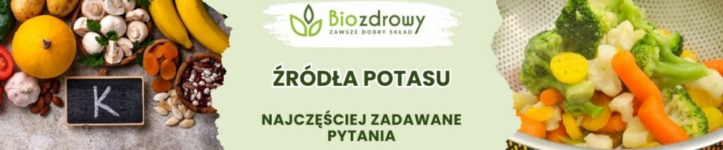 Źródła potasu FAQ - obrazek poglądowy