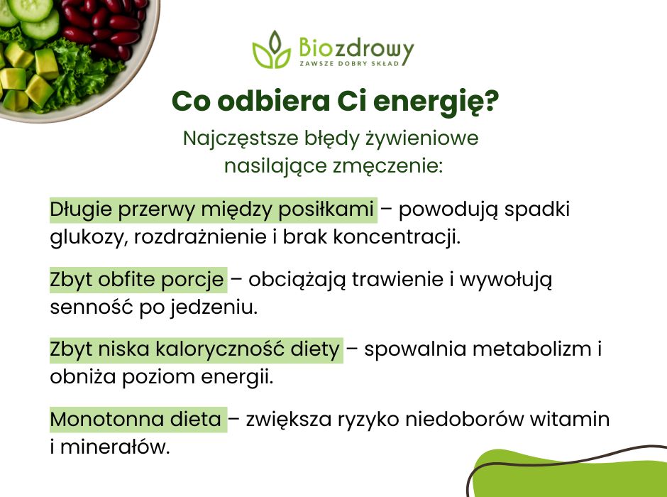 Jakie błędy w diecie odbierają energię - infografika