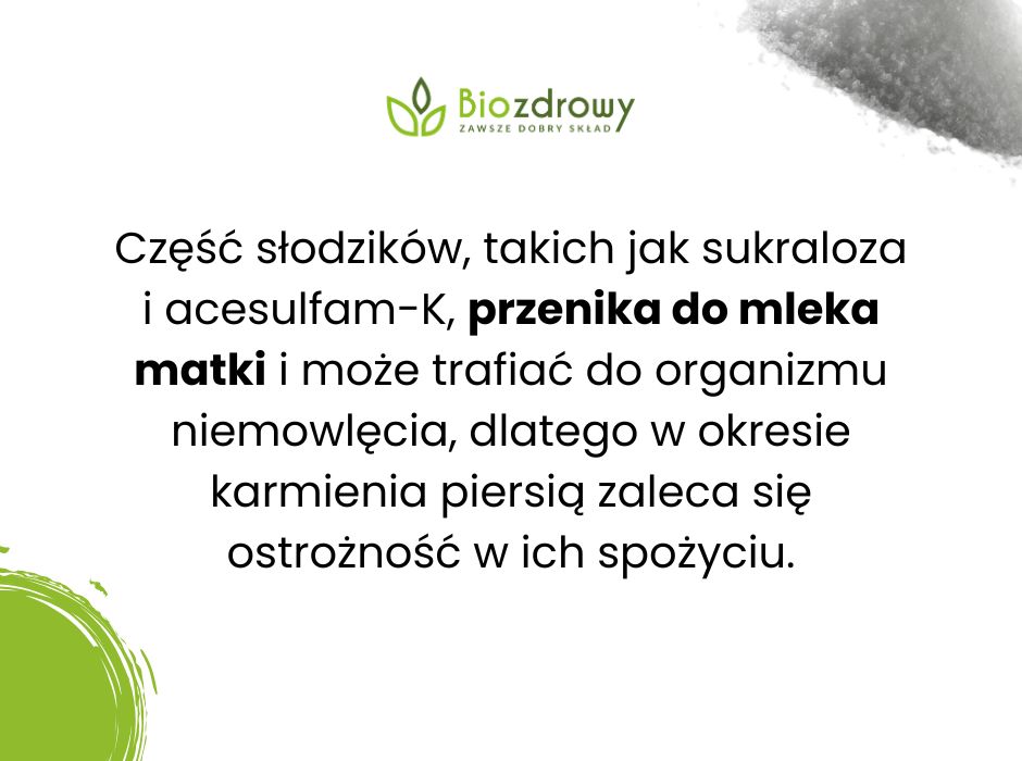 Czy słodziki w diecie kobiety karmiącej są bezpieczne? - infografika