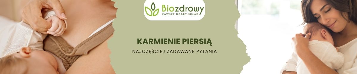 karmienie piersią faq - najczęściej zadawane pytania