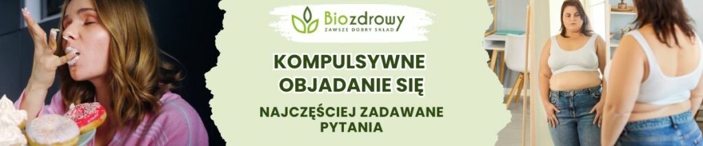 Kompulsywne objadanie się FAQ - obrazek poglądowy