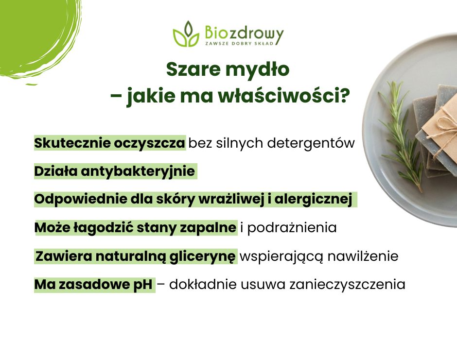 Szare mydło właściwości - infografika