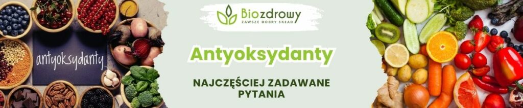 Antyoksydanty FAQ - obrazek poglądowy