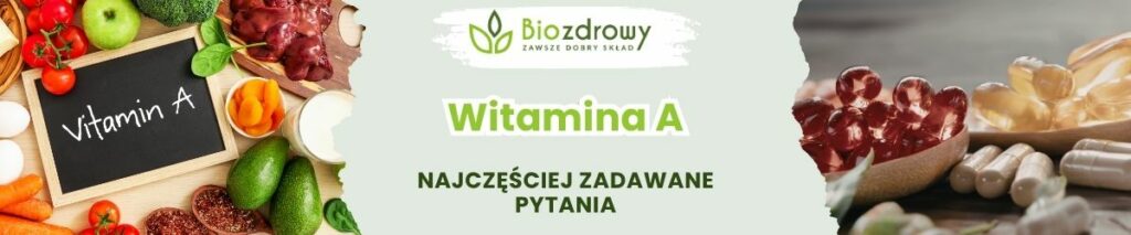 Witamina A FAQ - obrazek poglądowy