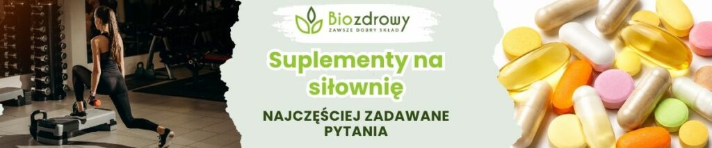 Suplementy na siłownię FAQ - obrazek poglądowy