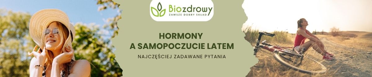 hormony a samopoczucie latem faq - najczęściej zadawane pytania