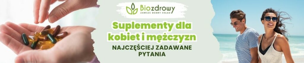 Suplementy dla kobiet i mężczyzn FAQ - obrazek poglądowy