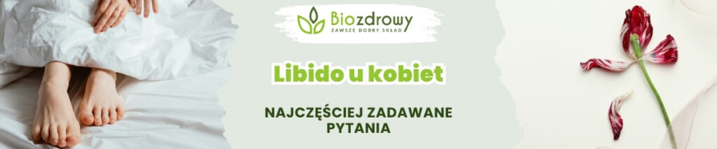 Libido u kobiet FAQ - obrazek poglądowy