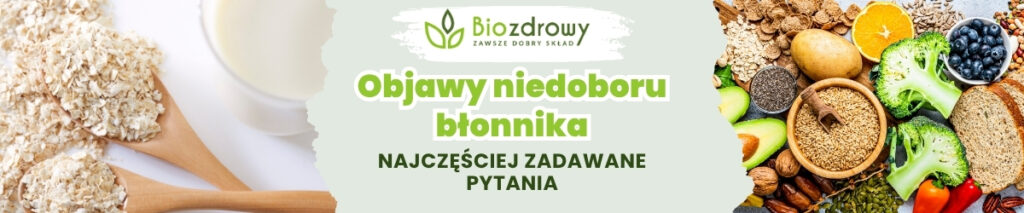 Objawy niedoboru błonnika FAQ - obrazek poglądowy