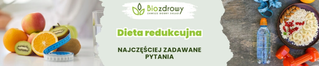 Dieta redukcyjna FAQ - obrazek poglądowy