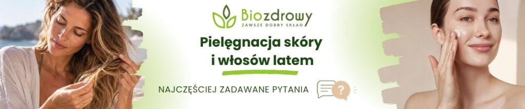 Pielęgnacja skóry i włosów latem FAQ - obrazek poglądowy